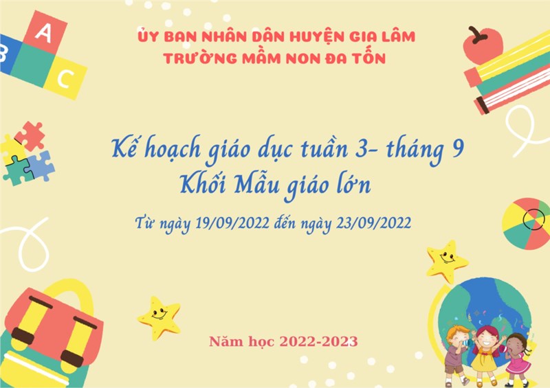 Kế hoạch giáo dục tuần 3- tháng 9/2022 Khối MGL